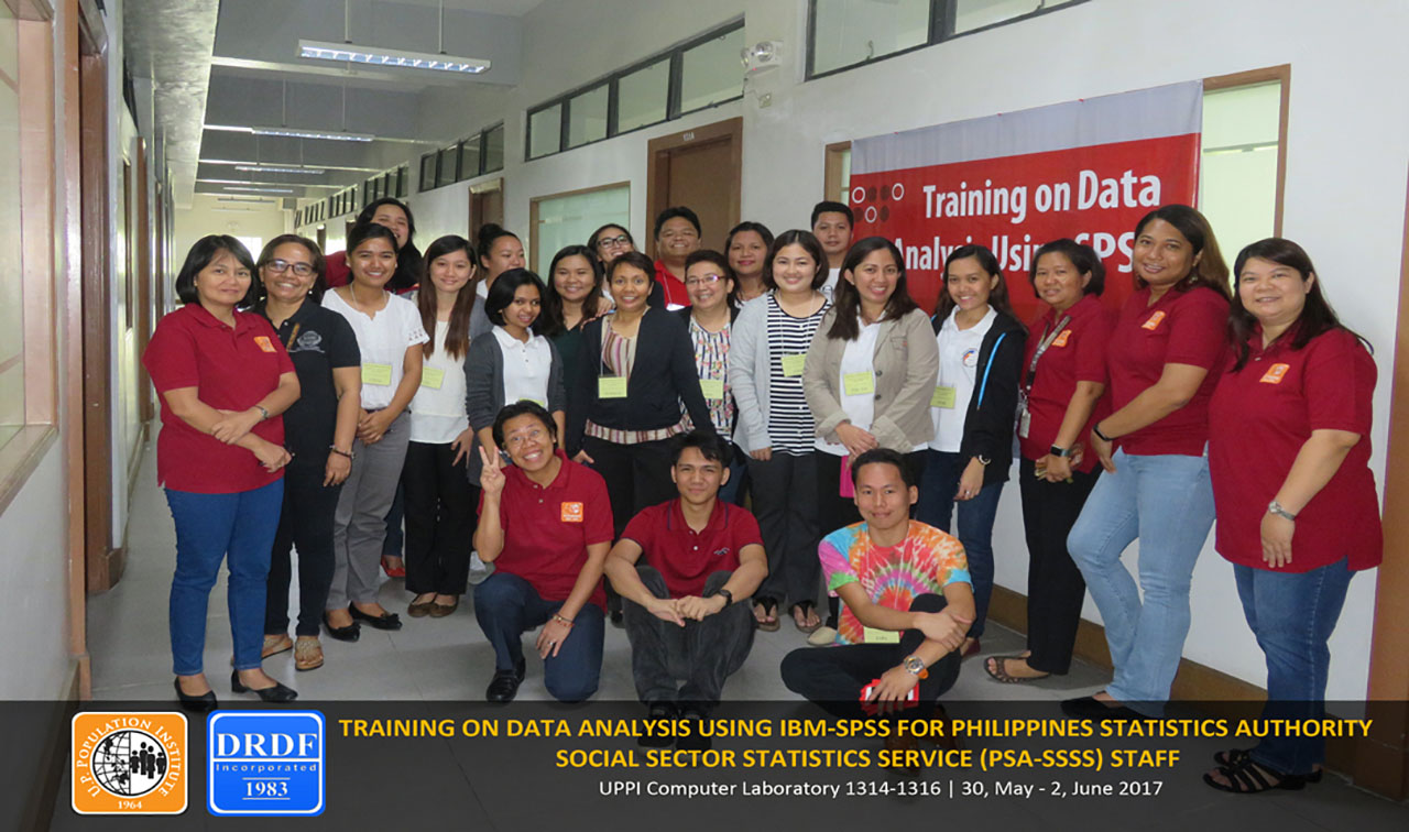 2017 – Training on Data Analysis Using 2017 – IBM-SPSS for Philippines Statistics Authority Social Sector Statistics Service (PSA-SSSS) Staff
